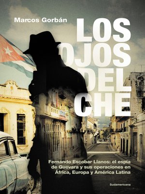 cover image of Los ojos del Che